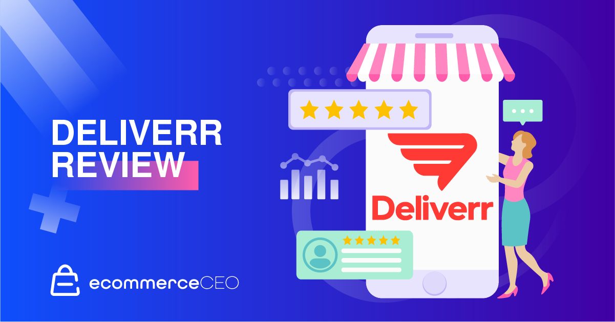 Deliverr Review