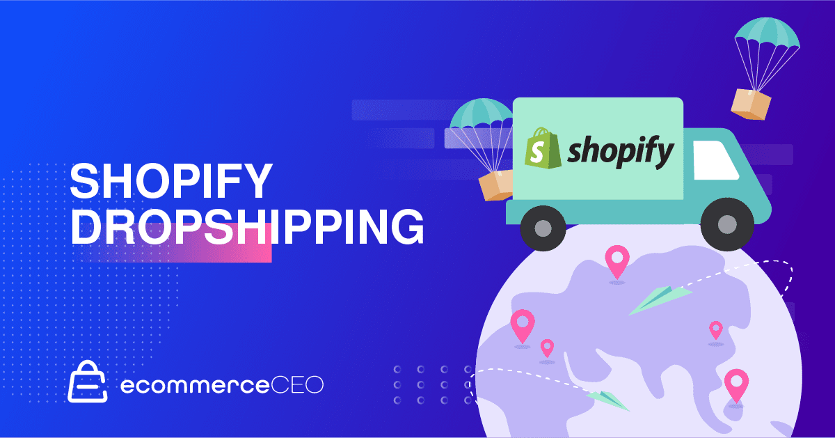 Shopify Dropshipping