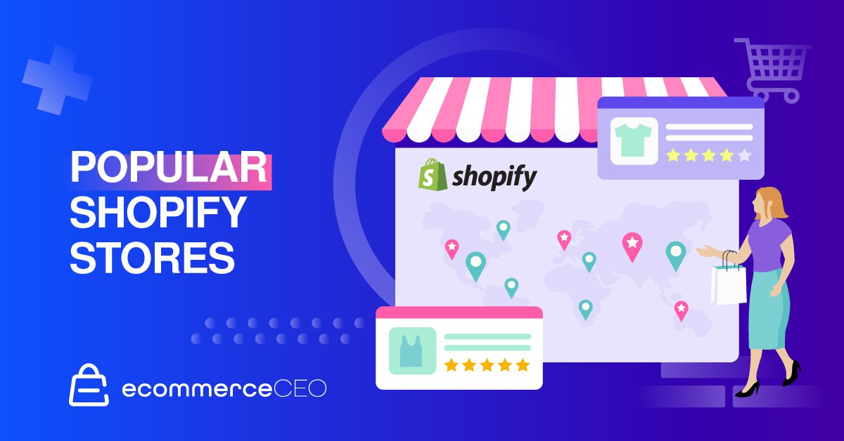 Popular Shopify Stores