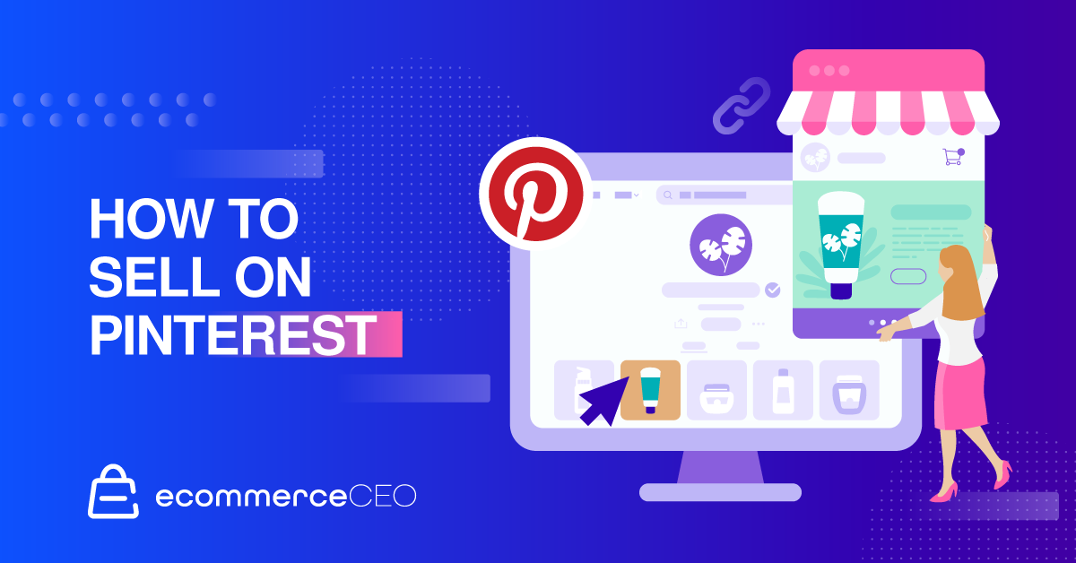 How to Sell on Pinterest